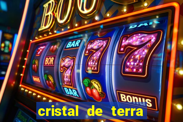 cristal de terra stardew valley